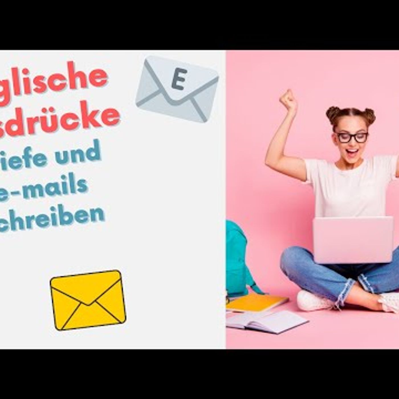 05. Englisch Phrasen Lernen - Briefe Und E-mails Schreiben