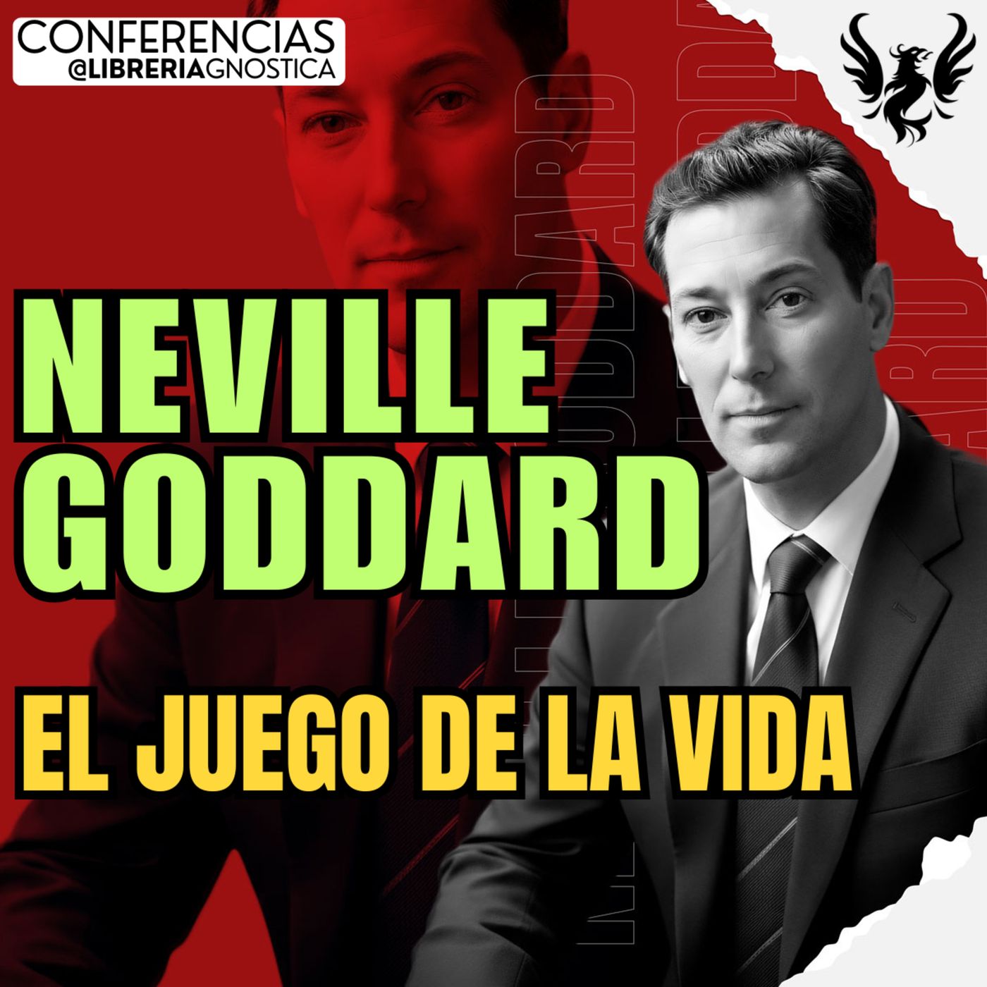 NEVILLE GODDARD ❯ El Juego de la Vida ❯ 🔥 Conferencia Completa 💫 Ley de la Asuncion episode artwork