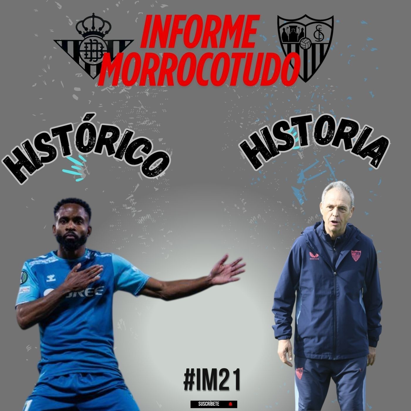 #IM21 I El Betis hace historia y Caparrós regresa al Sánchez Pizjuán. episode artwork
