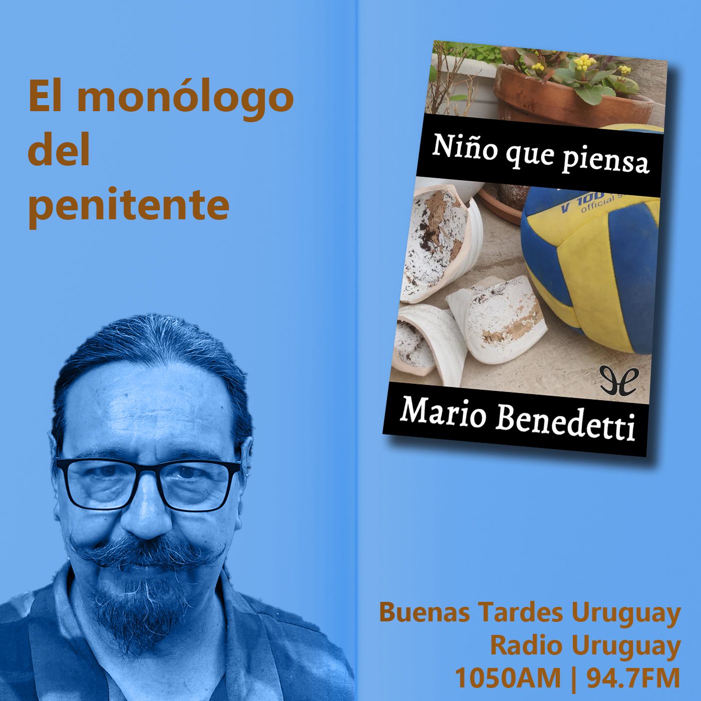 Buenas Tardes Uruguay | Niño que piensa | Mario Benedetti | 10-07-25 episode artwork