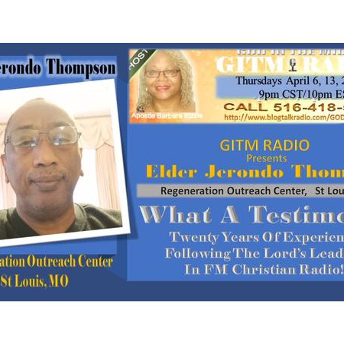 GITM Radio 4.06.23 Part 1 Elder Jerondo Thompson, St Louis,MO episode artwork