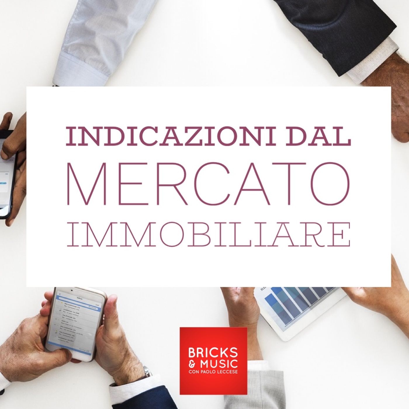 BM - Puntata n. 55 - Il mercato immobiliare italiano numeri e tendenze episode artwork