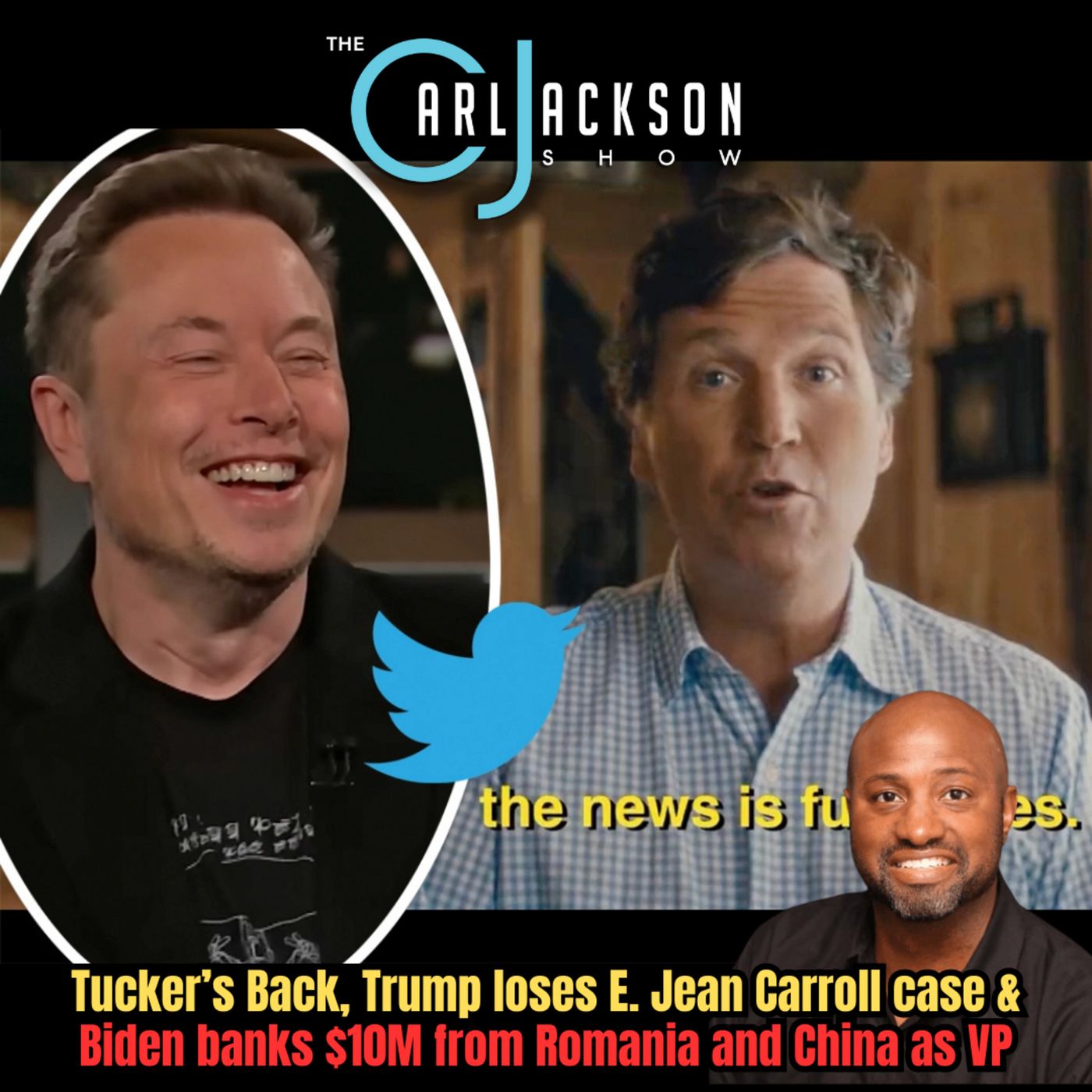 Tucker’s Back, Trump loses E. Jean Carroll case & Biden banks $10M from Romania and China as VP