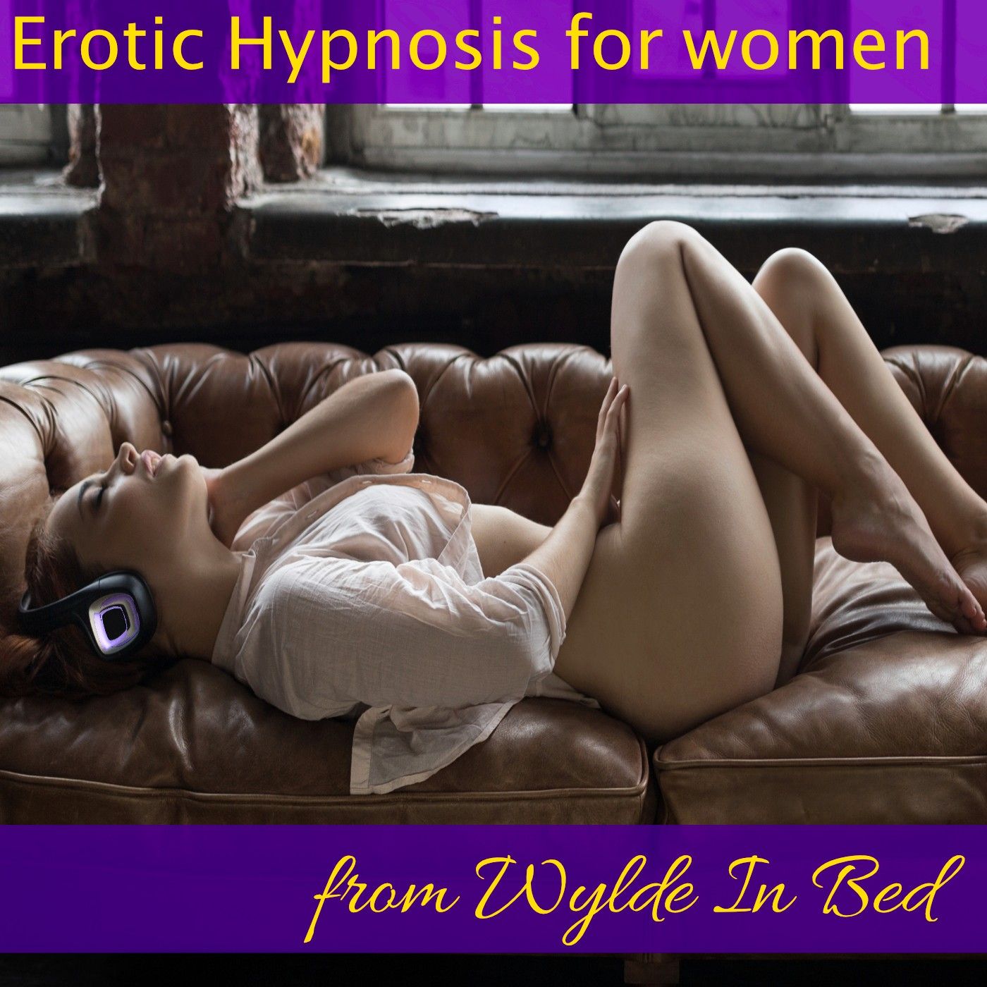 Erotic Hypnosis for Women from Wylde In