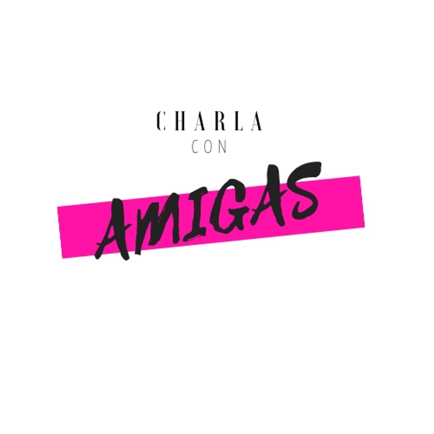 Charla con amigas