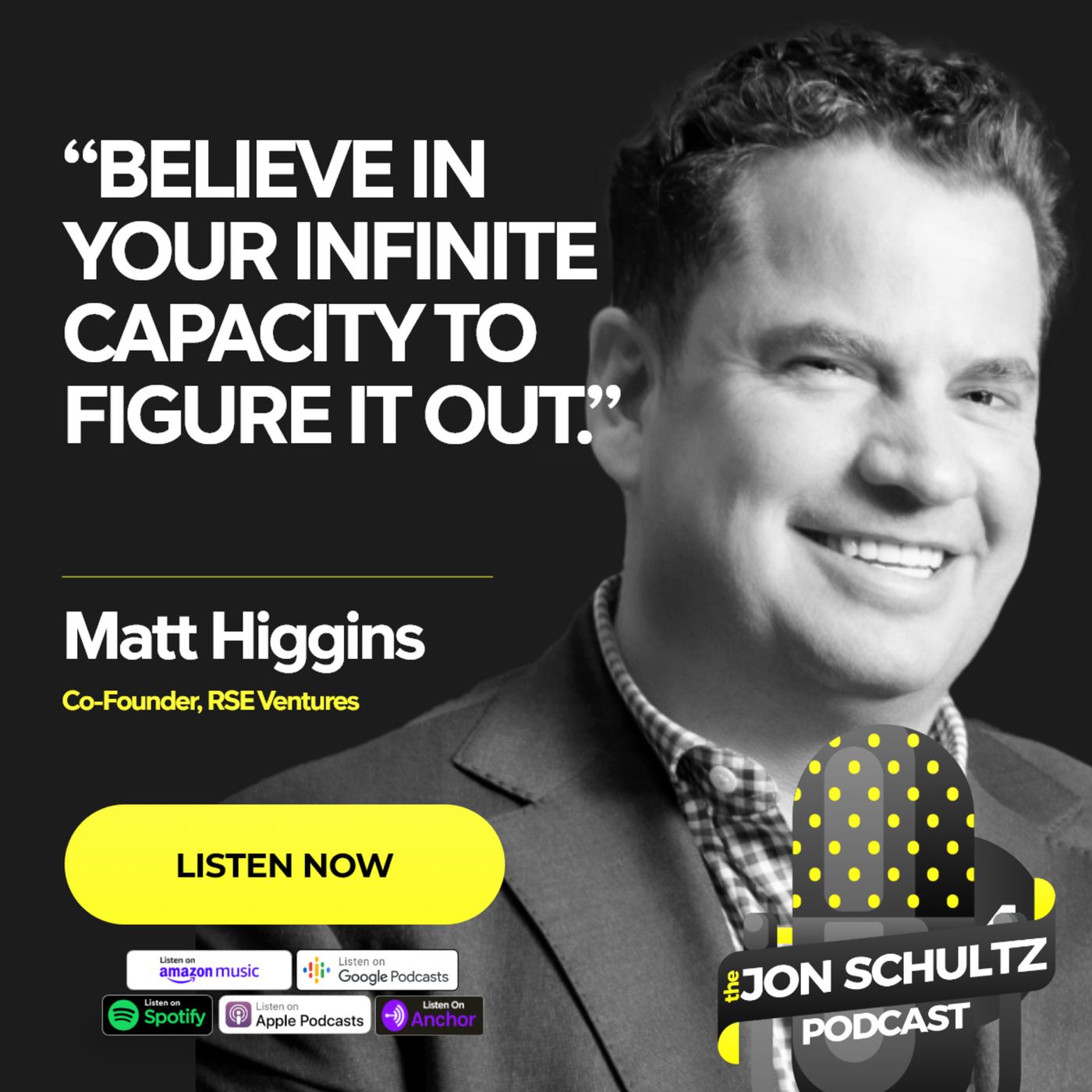 The Jon Schultz Podcast: The Myth of Overnight Success