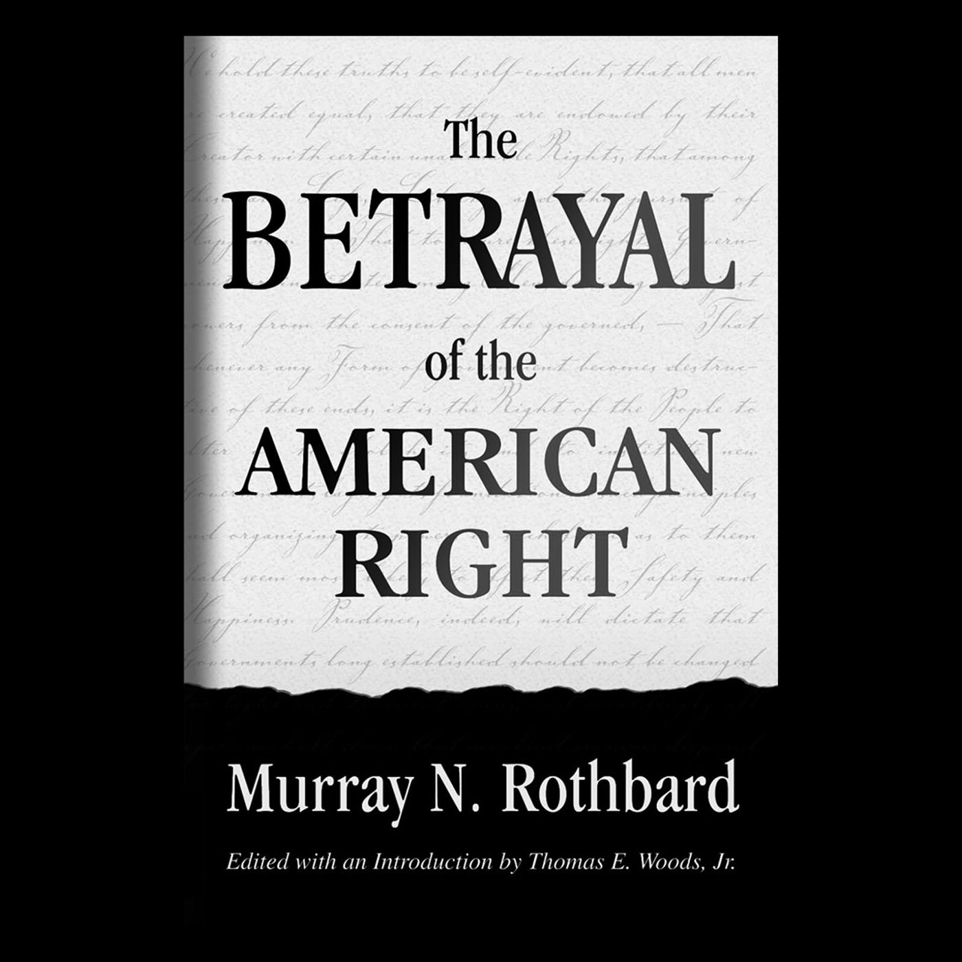 Review: The Betrayal of the American Right by Murray Rothbard