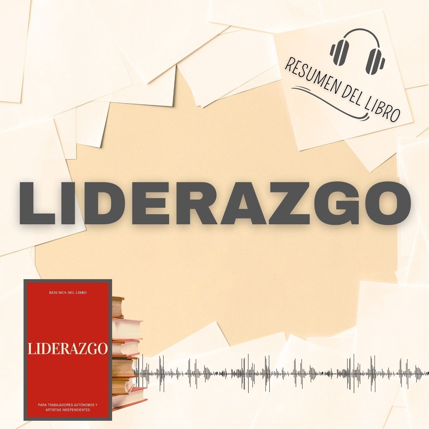 LIDERAZGO 📗 Resumen del Libro (Baja tu PDF📥)