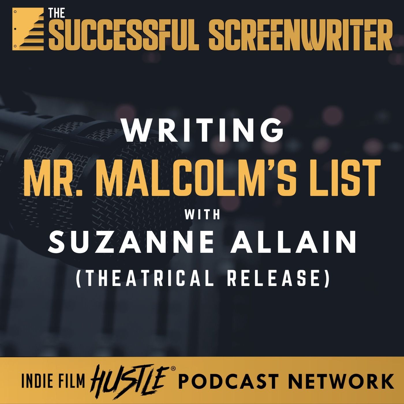 The Successful Screenwriter with Geoffrey D Calhoun: Screenwriting Podcast