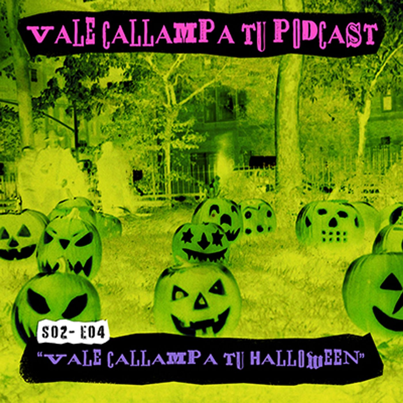 ¡Vale callampa tu podcast!
