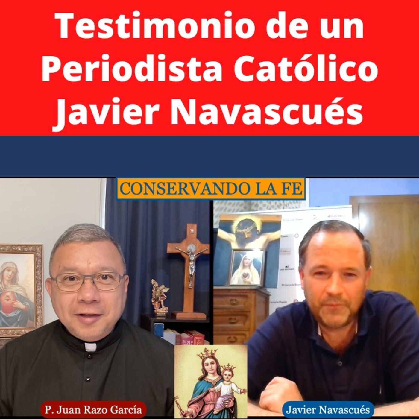 Testimonio de un periodista católico. Entrevista a Javier Navascués.