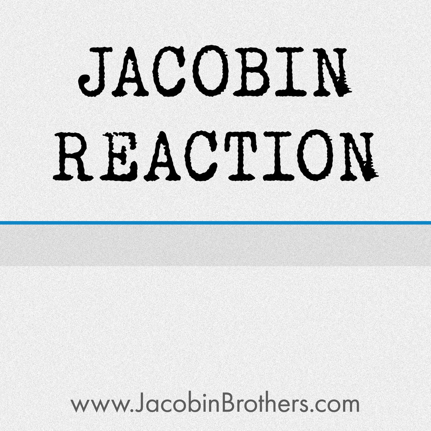 Jacobin Reaction™ podcast artwork