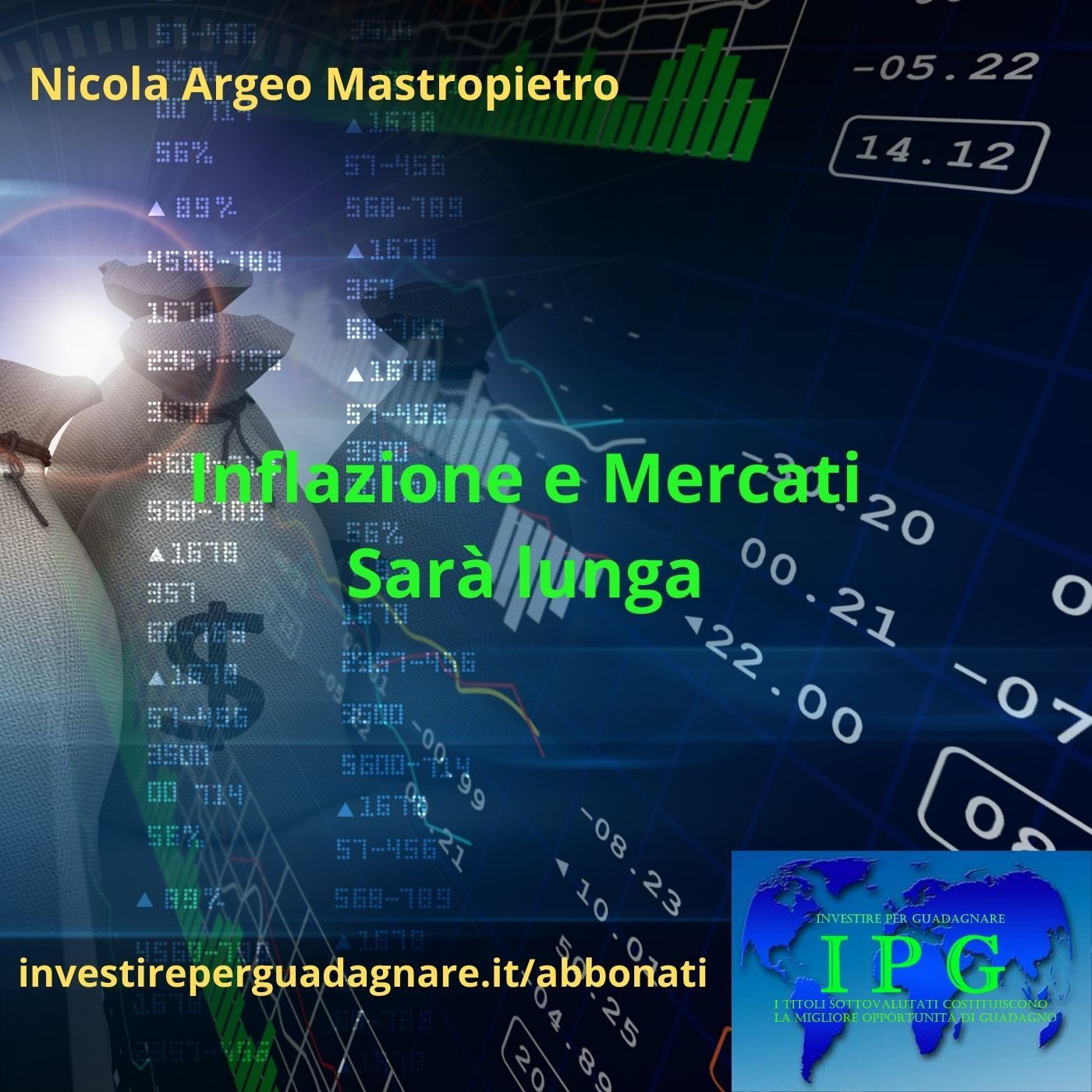 Debito, Inflazione, Tassi e Mercati.