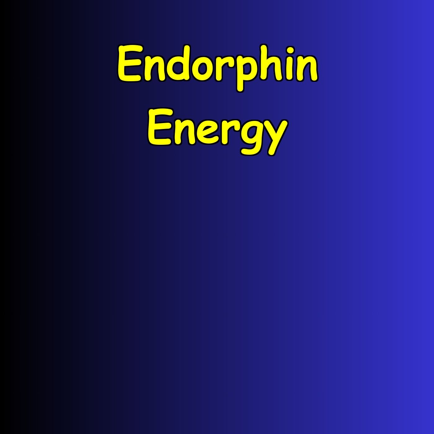 Endorphin Energy