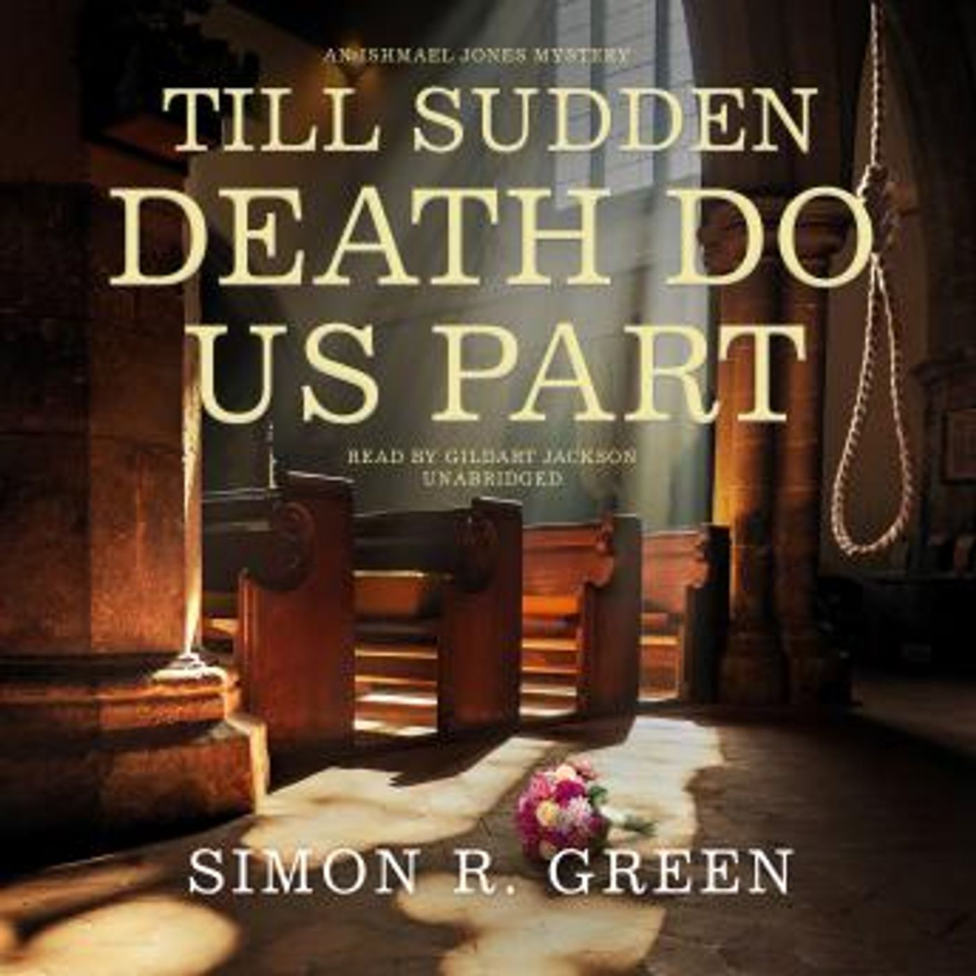 Till Sudden Death Do Us Part: An Ishmael Jones Mystery by Simon R. Green episode artwork