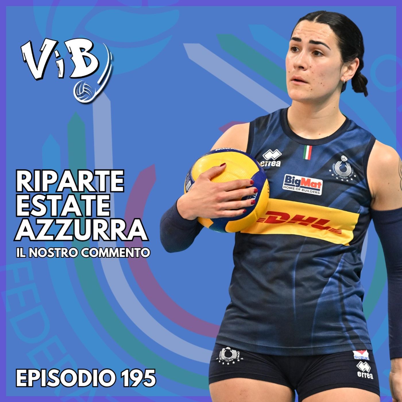 Episodio 195: Riparte l'estate azzurra episode artwork