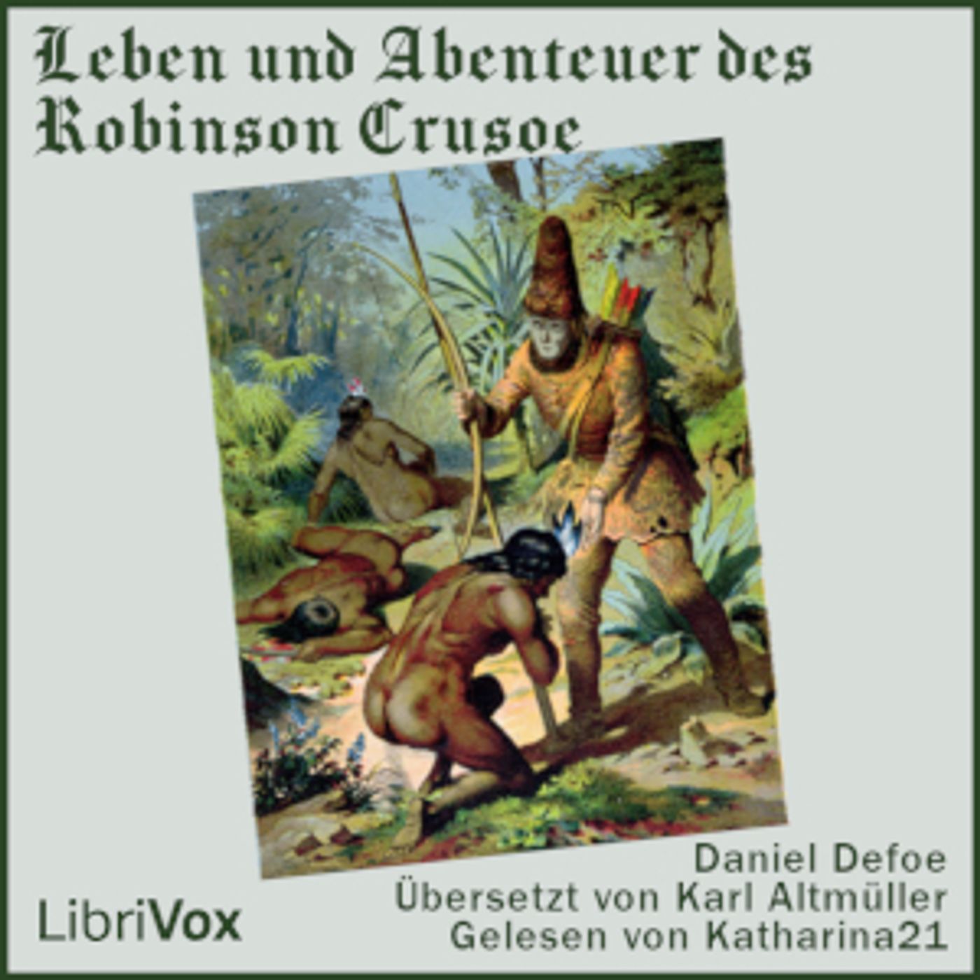 Daniel Defoe  - Leben und Abenteuer des Robinson Crusoe cover art