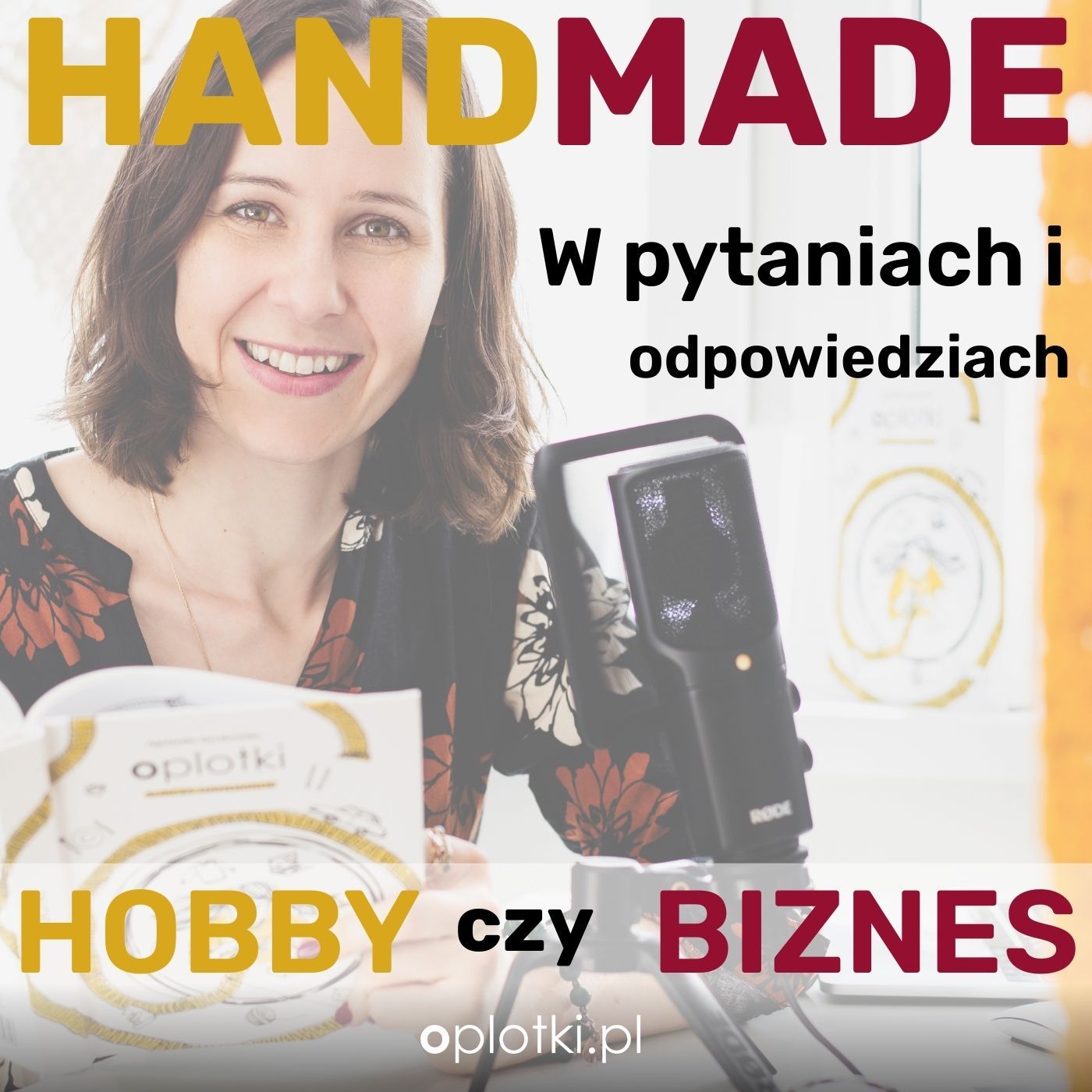 HANDMADE BIZ w Pytaniach i Odpowiedziach