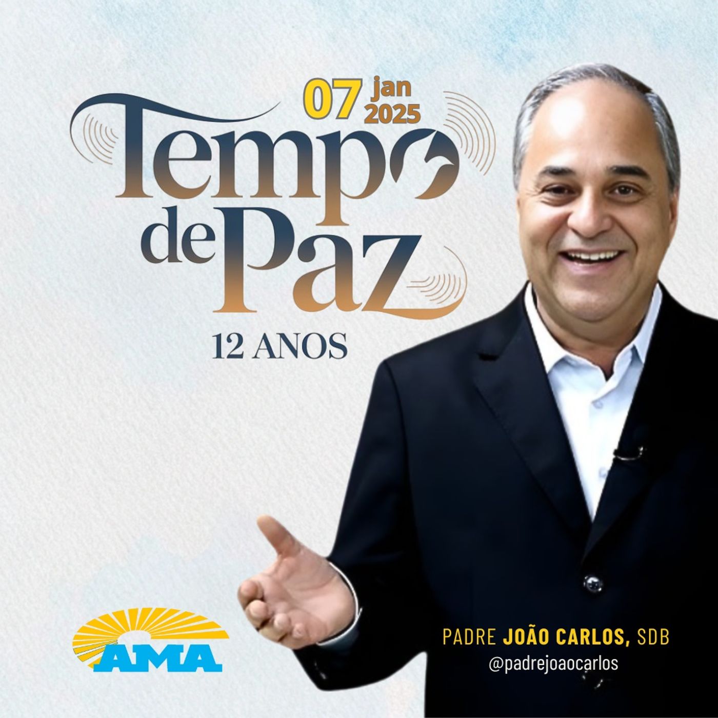 07/01/26 - Programa Padre João Carlos | Tempo de Paz