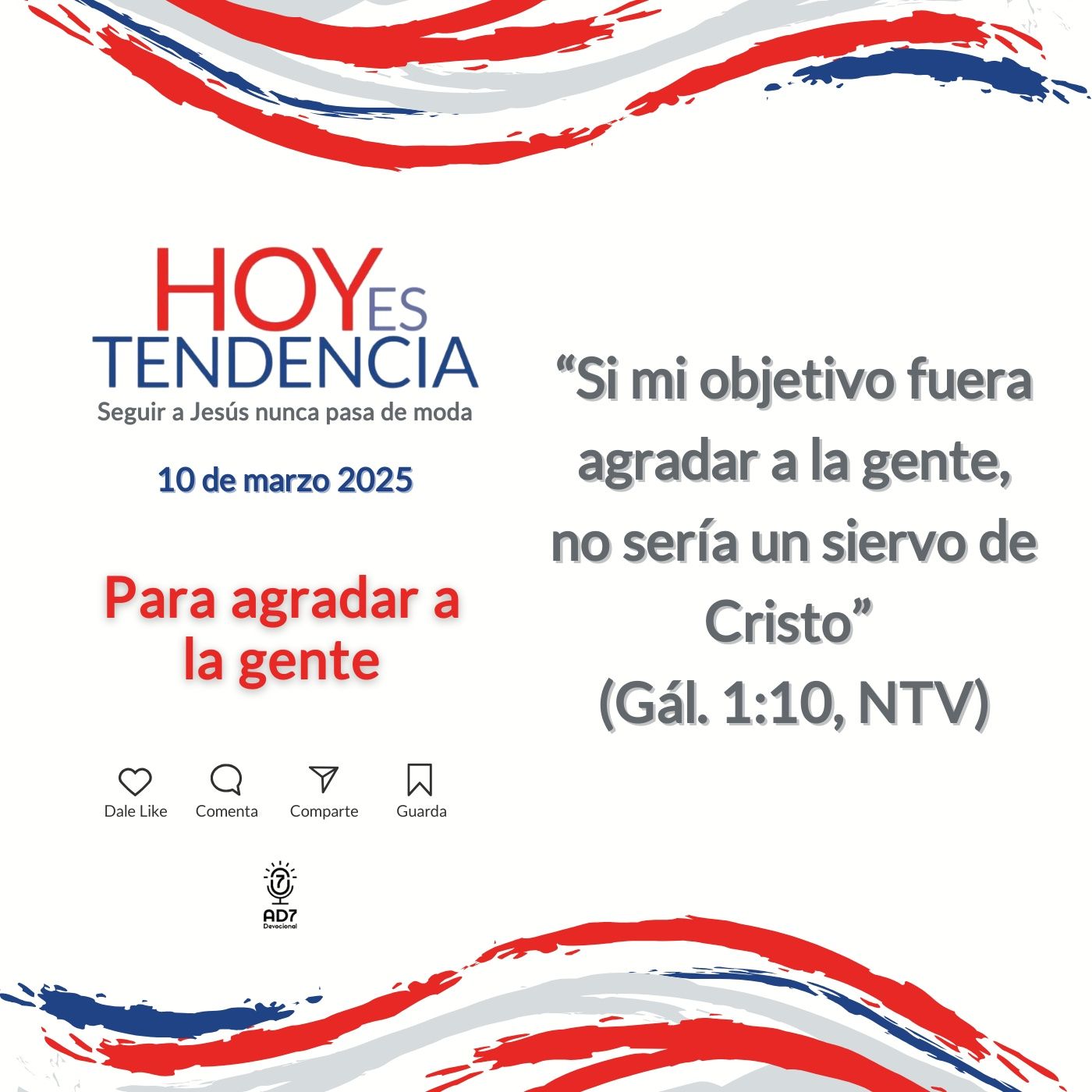 Para agradar a la gente ~ Devocional de Jóvenes ~ 10 de marzo 2025