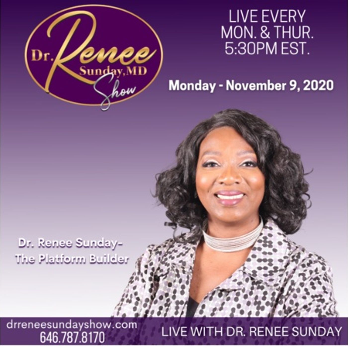 Dr. Renee Sunday\'s show