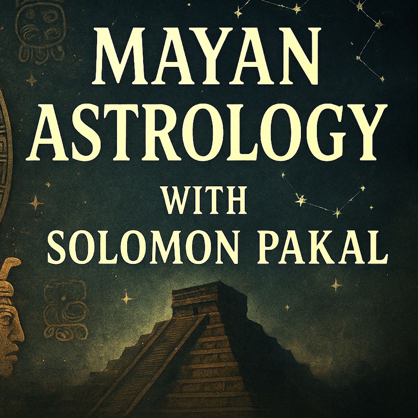 Mayan Astrology with Solomon Pakal