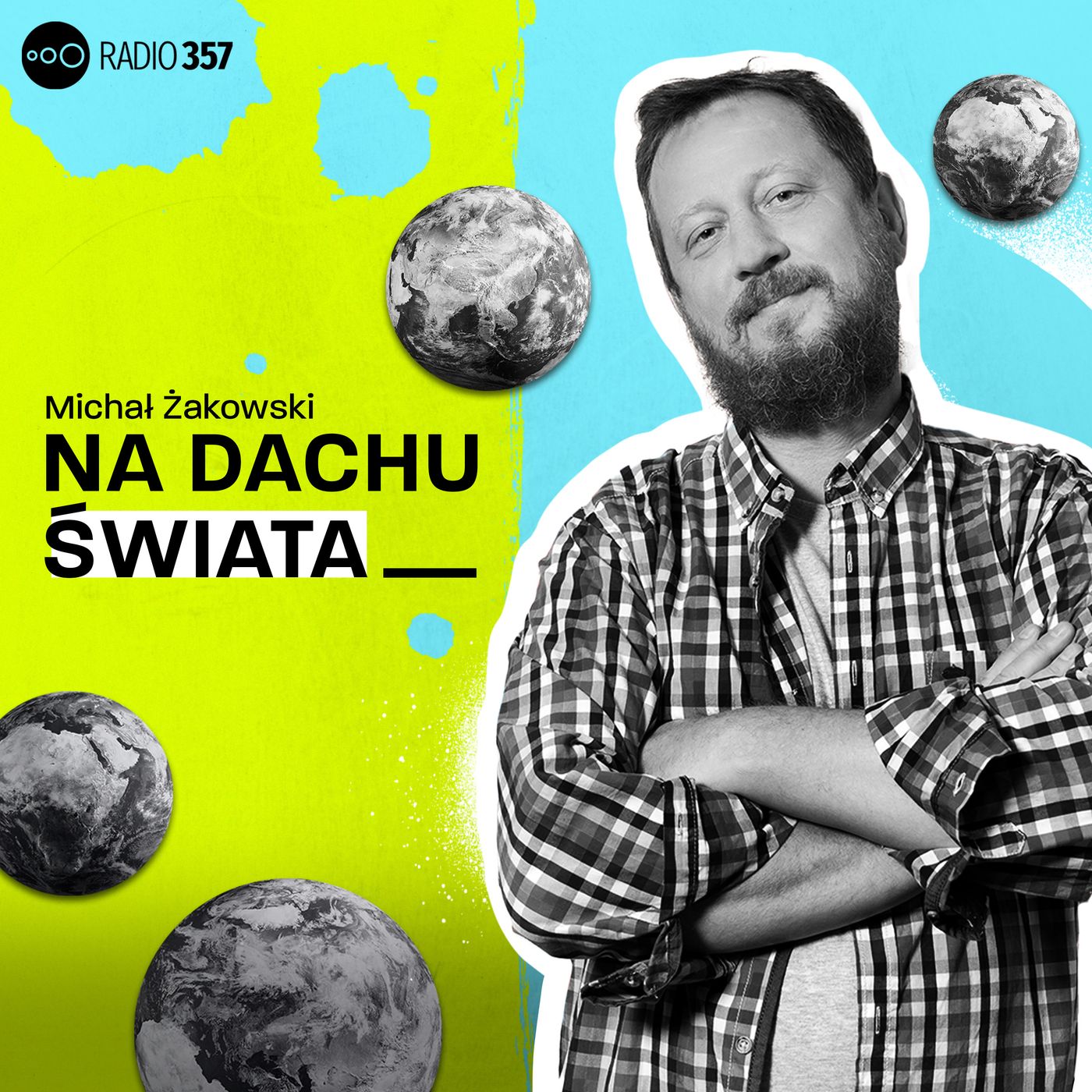 Michał Żakowski - Na dachu świata