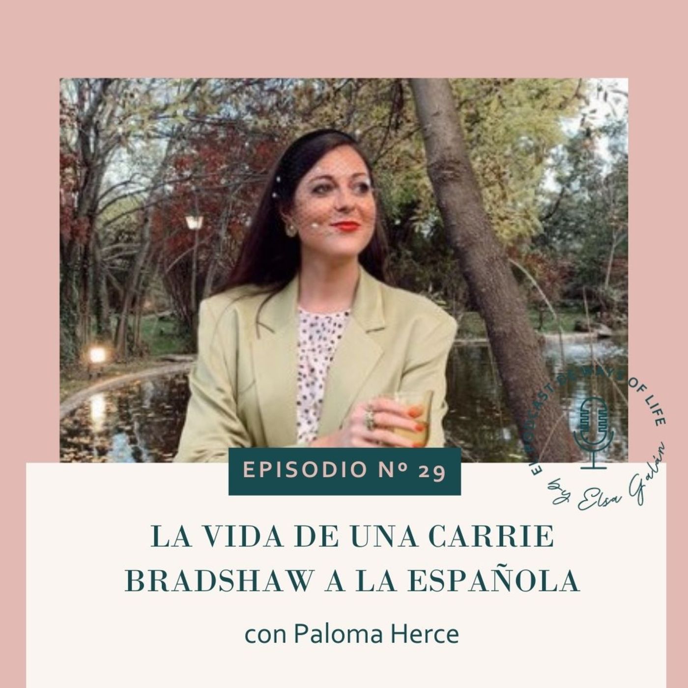 El podcast de Ways of Life