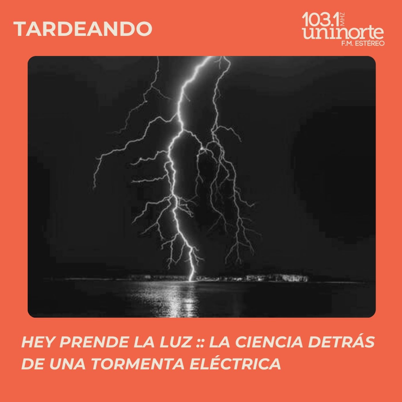 Prende La Luz :: ¿Rayos sobre la estatua de Sofía Vergara? La ciencia detrás de la tormenta episode artwork