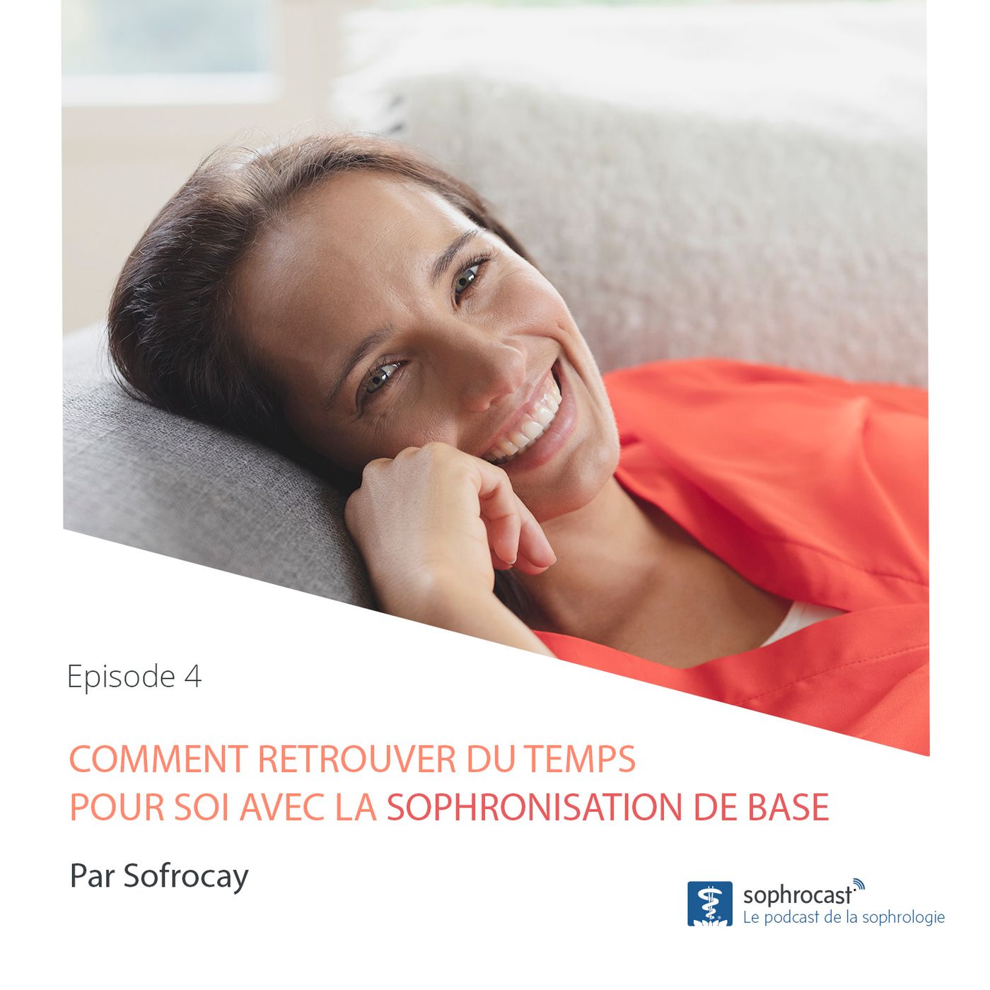 Episode 4 : Comment retrouver du temps pour soi ?