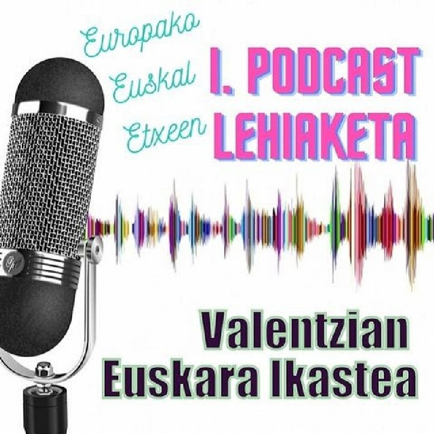 07.Valentzian_euskara_ikastea_Txostena episode artwork