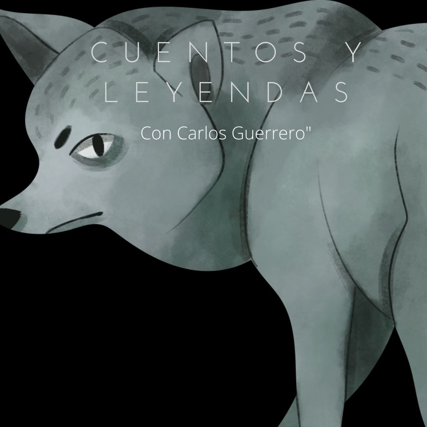 Cuentos Y Leyendas Con Carlos Guerrero