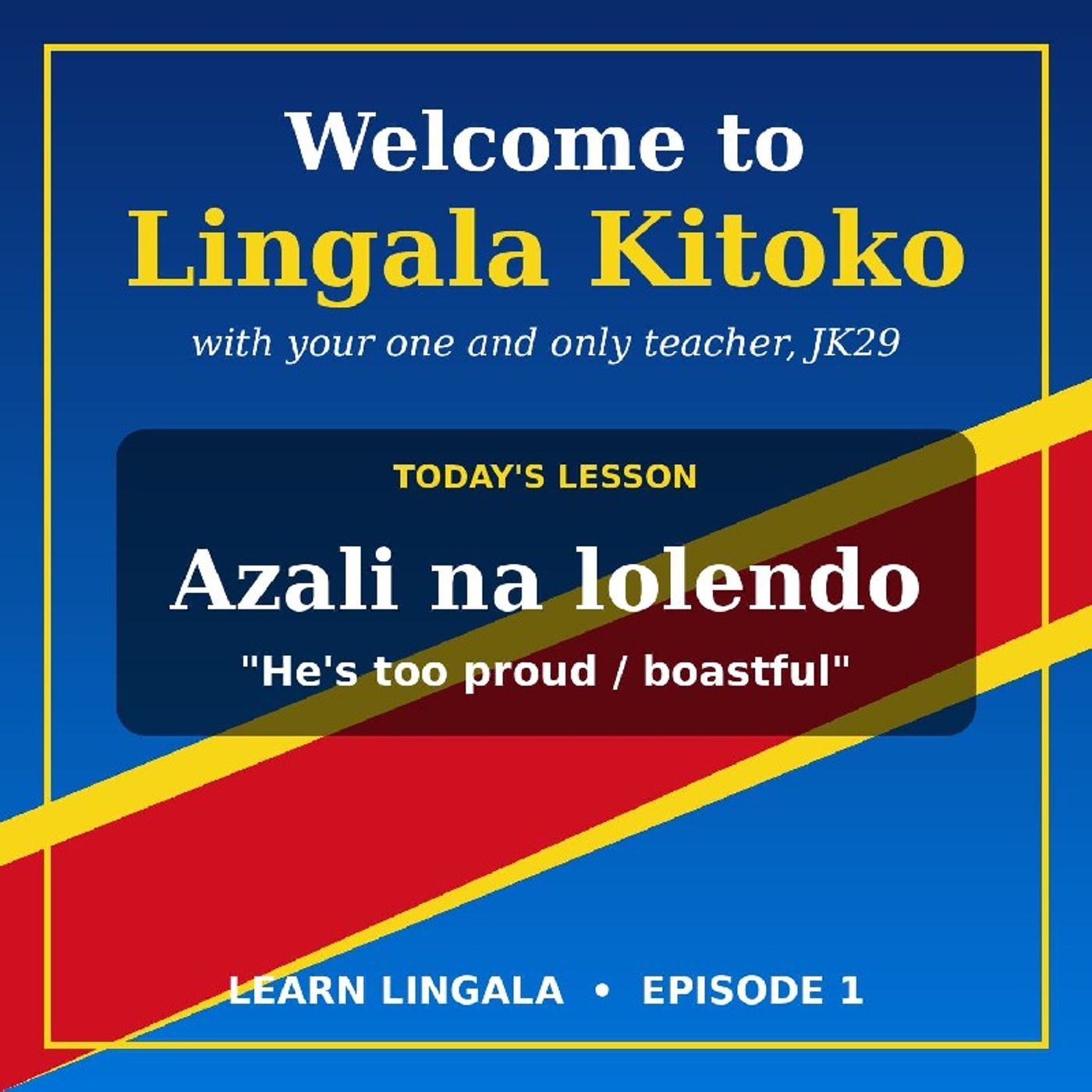 147 - How to say He's boastful (Aza na Lolendo)