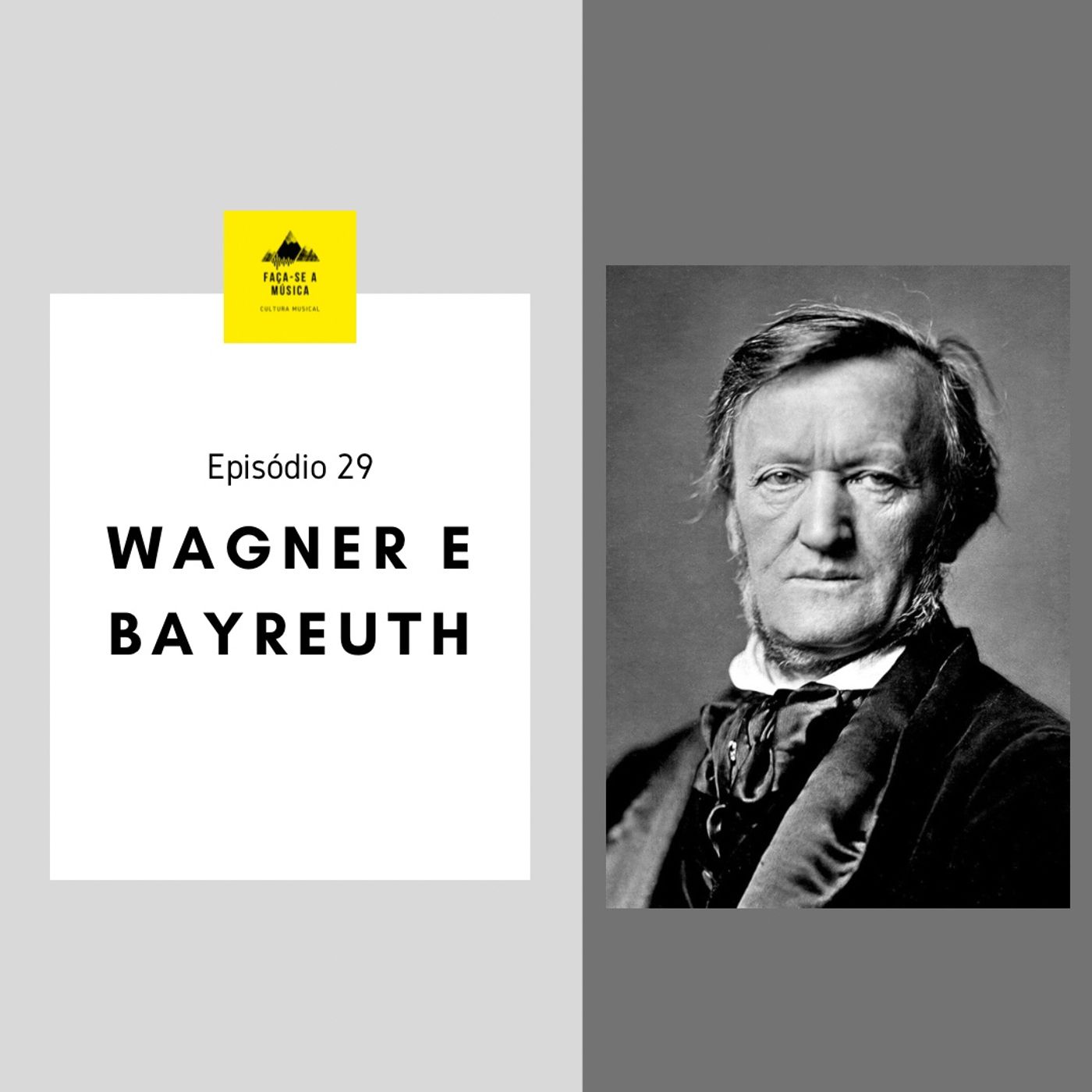 Wagner e Bayreuth
