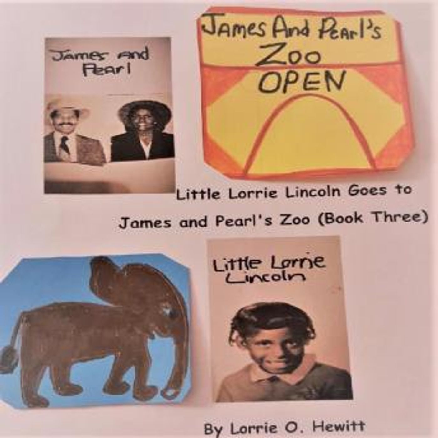Little Lorrie Lincoln Goes to James and Pearl's Zoo by Lorrie O. Hewitt episode artwork