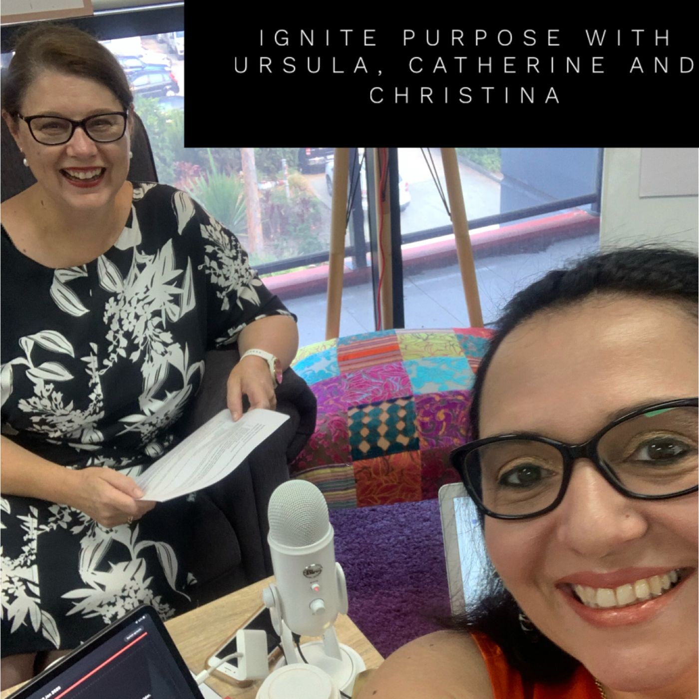 Ignite Purpose with Christina Foxwell & Co-Host Carolees An
