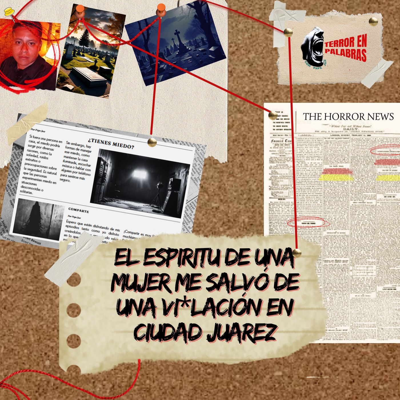 El espiritu de una mujer me salvó de una vi*lación en Ciudad Juarez episode artwork