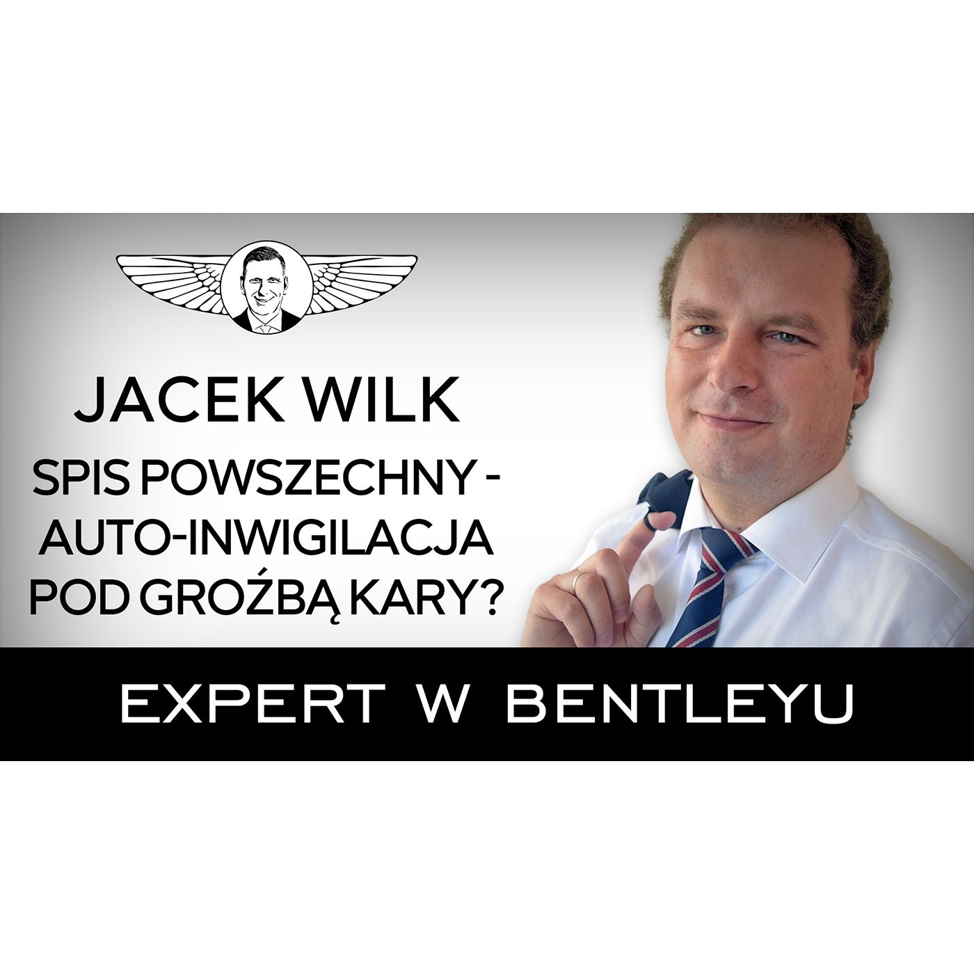 Jak legalnie uniknąć szczepionek, maseczek i spisu powszechnego? Mec. Jacek Wilk [Expert w Bentleyu]