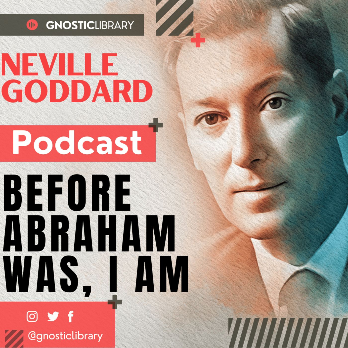 NEVILLE GODDARD ❯ Before Abraham Was, I Am ❯ Law of Assumption COMPLETE CONFERENCE