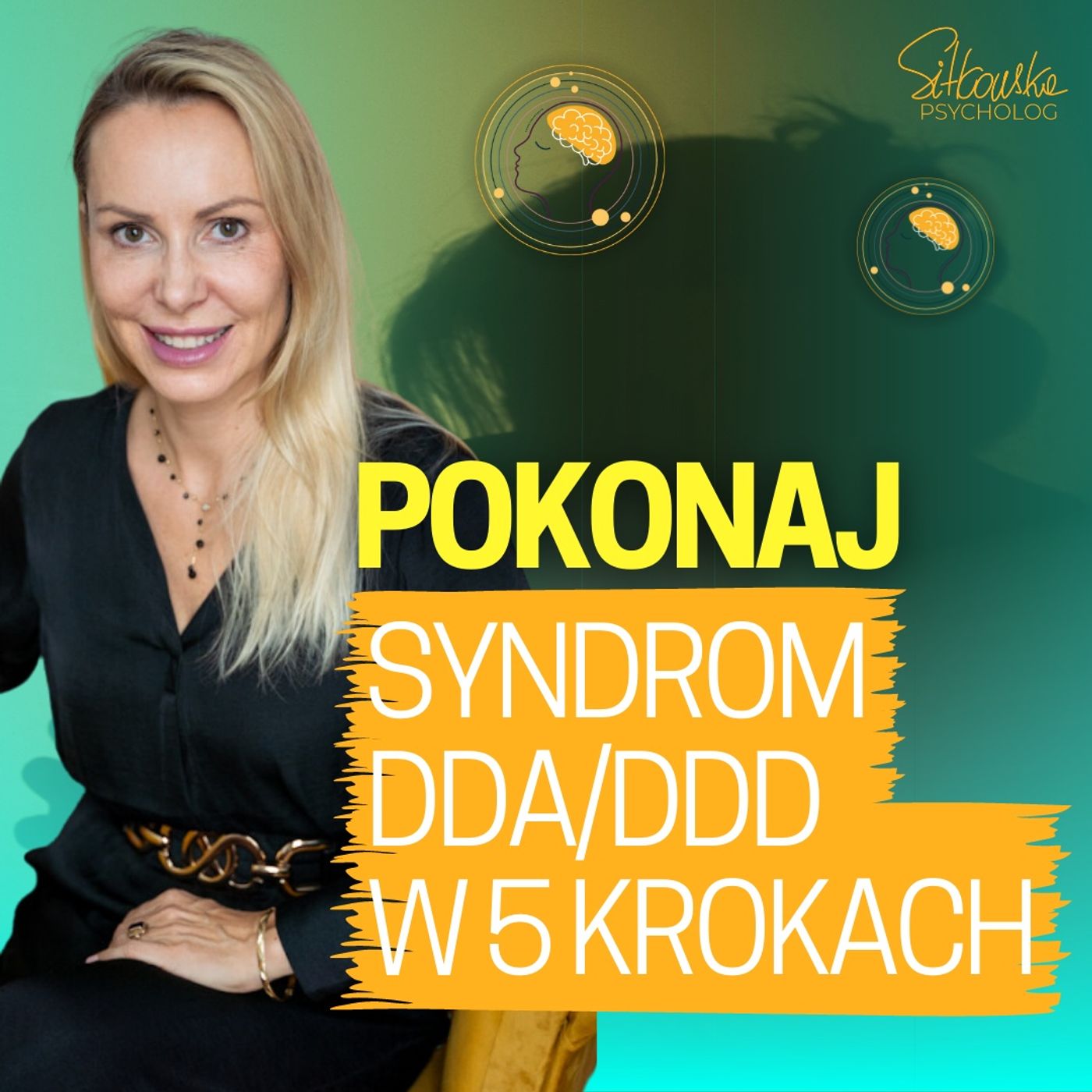 Sylwia Sitkowska psycholog - Blisko Siebie