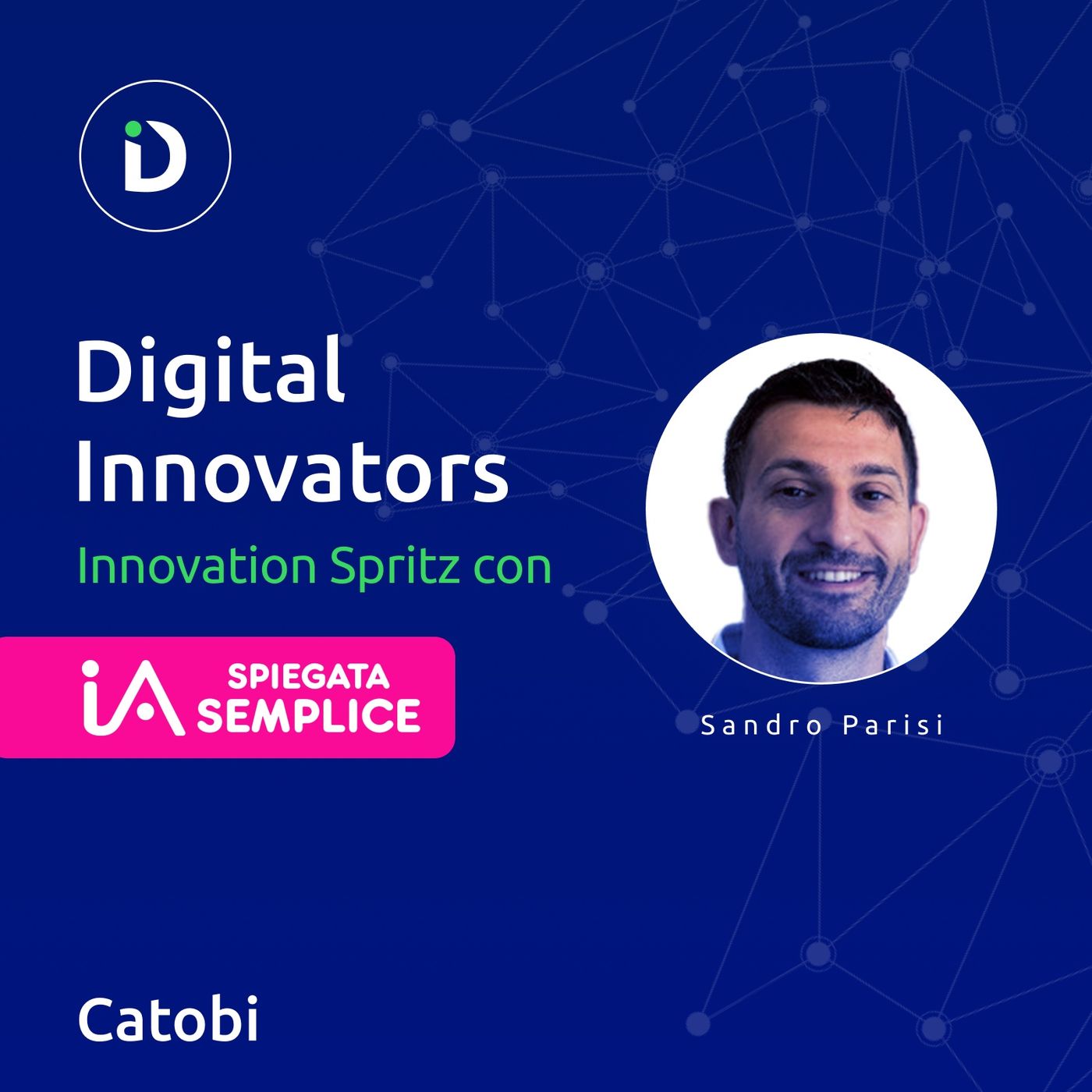 Digital Innovators: il podcast di Catobi