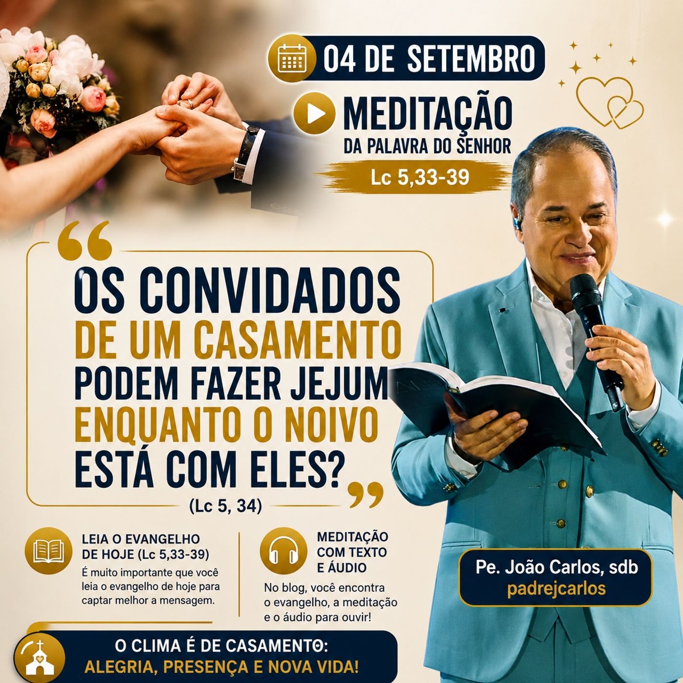 04 de Setembro - Meditação da Palavra do Senhor