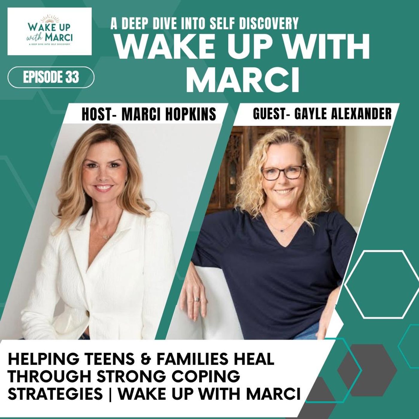 Helping Teens & Families Heal | WakeUpWithMarci Podcast Helping Teens & Families Heal | WakeUpWithMarci Podcast