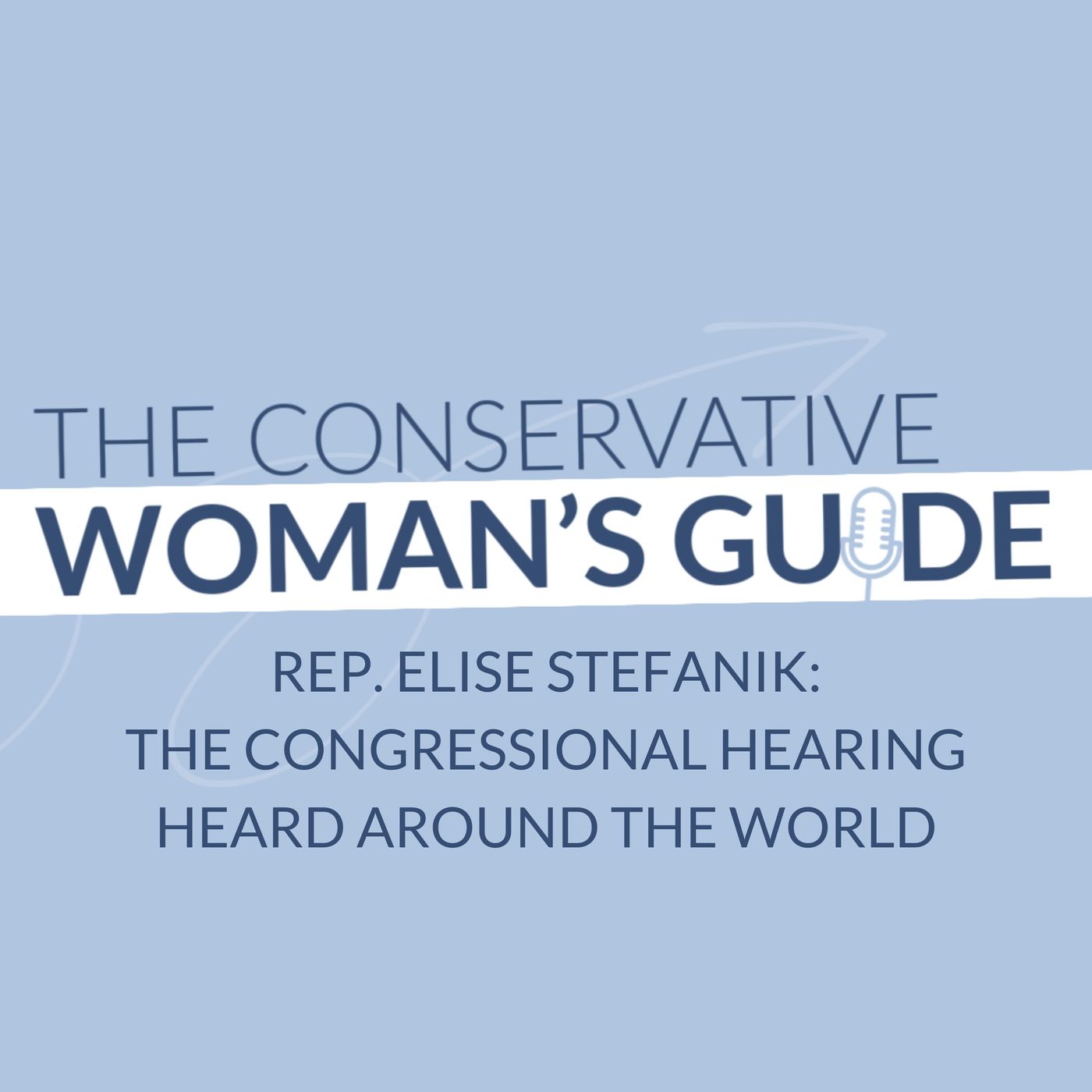Rep. Elise Stefanik: The Congressional Hearing Heard Around the World