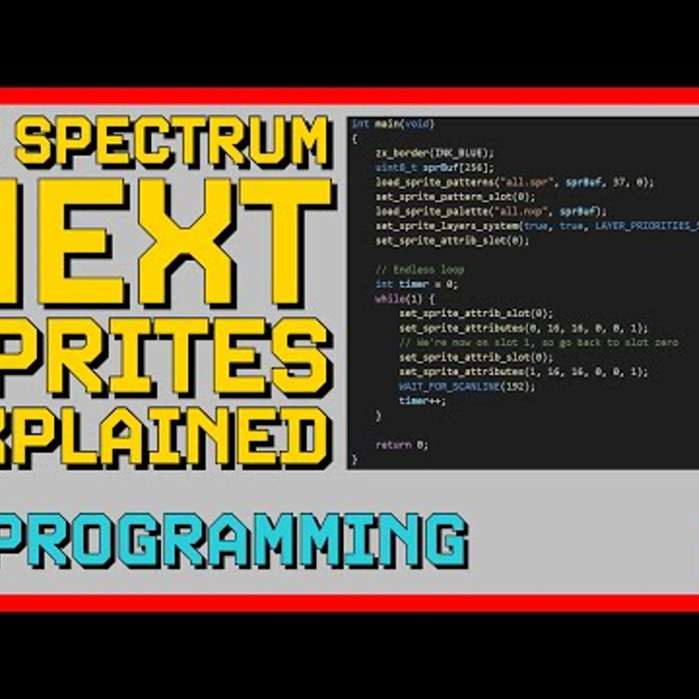 ZX Spectrum Next Sprites Explained episode artwork