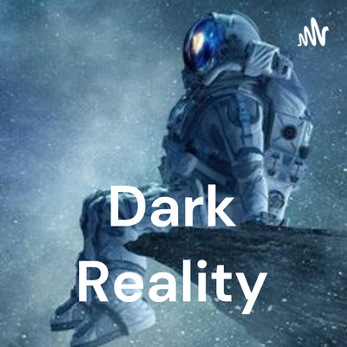 Dark Reality