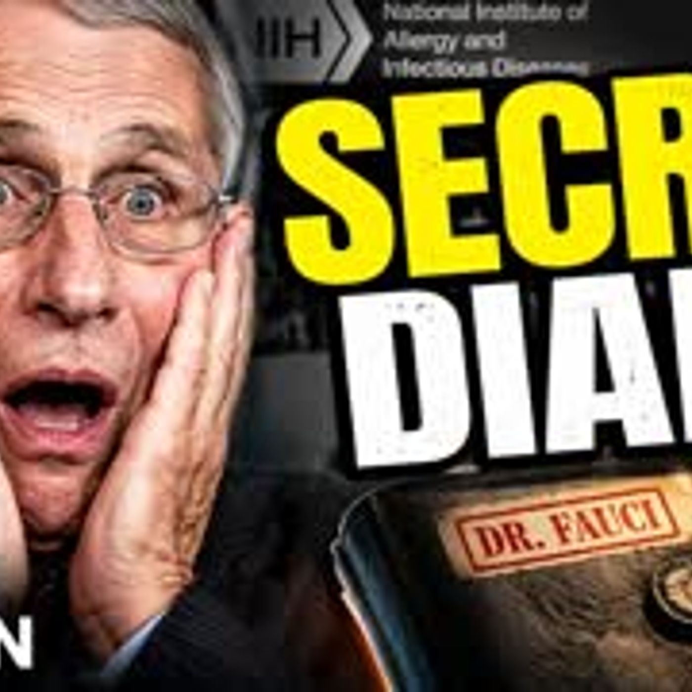 SHOCKING FAUCI'S SECRET DIARY RELEASED episode artwork