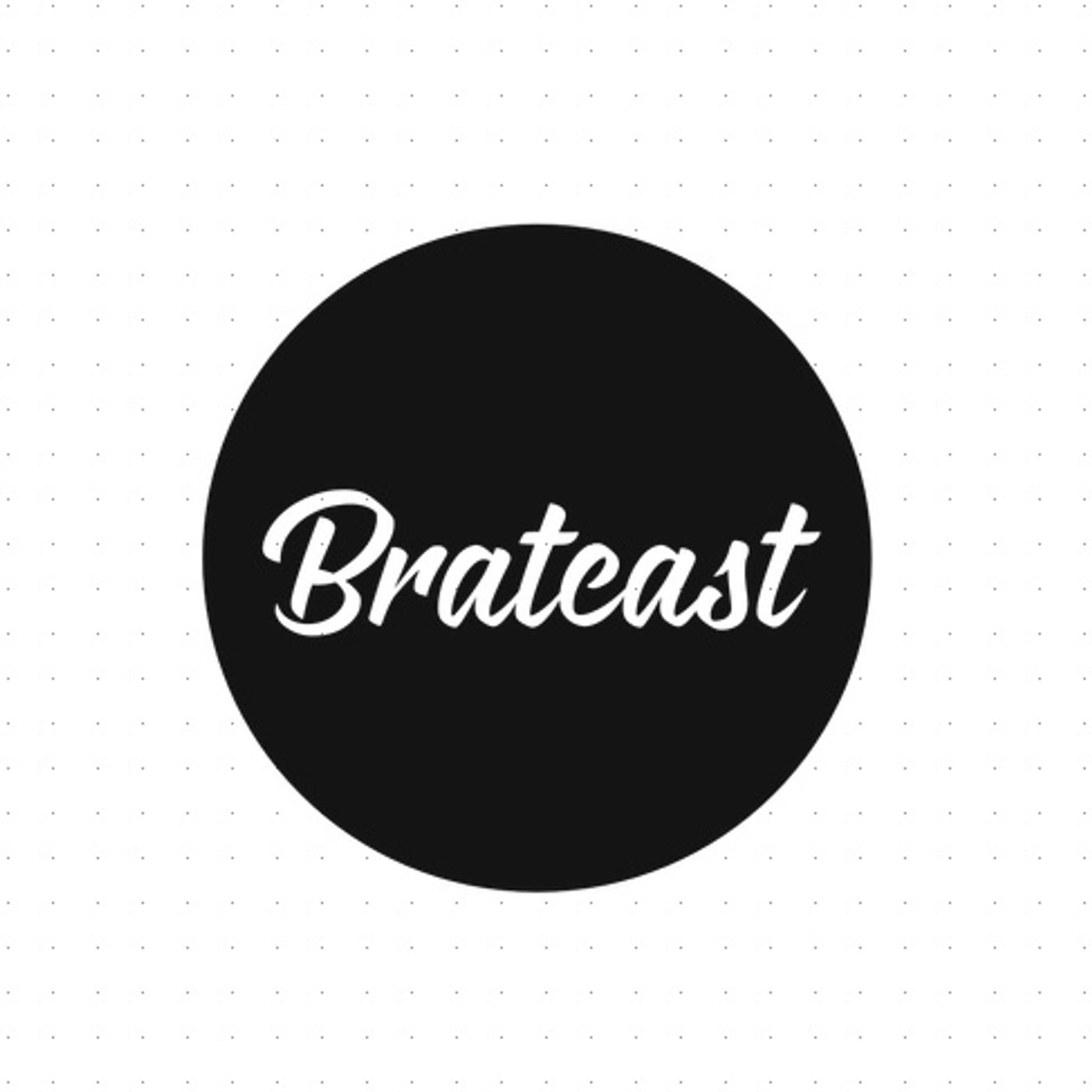 BratCast