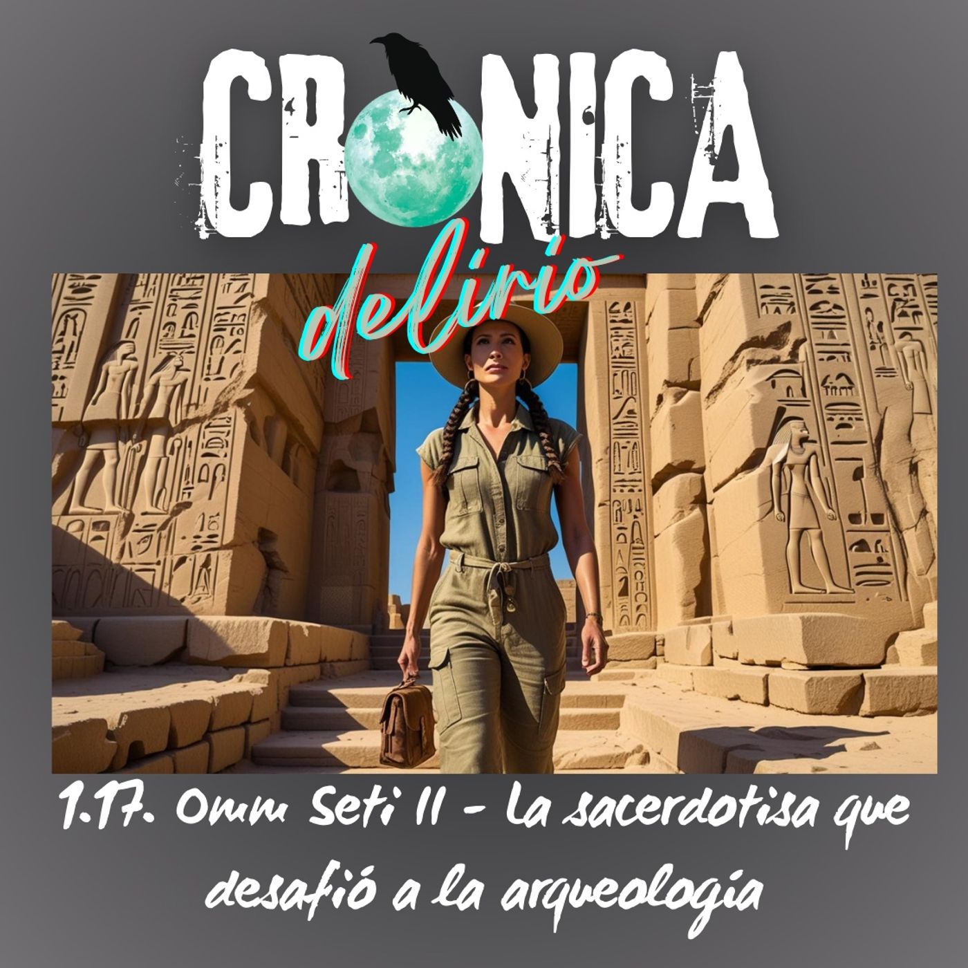 Crónica Delirio: True Crime y Misterios Reales de la Historia