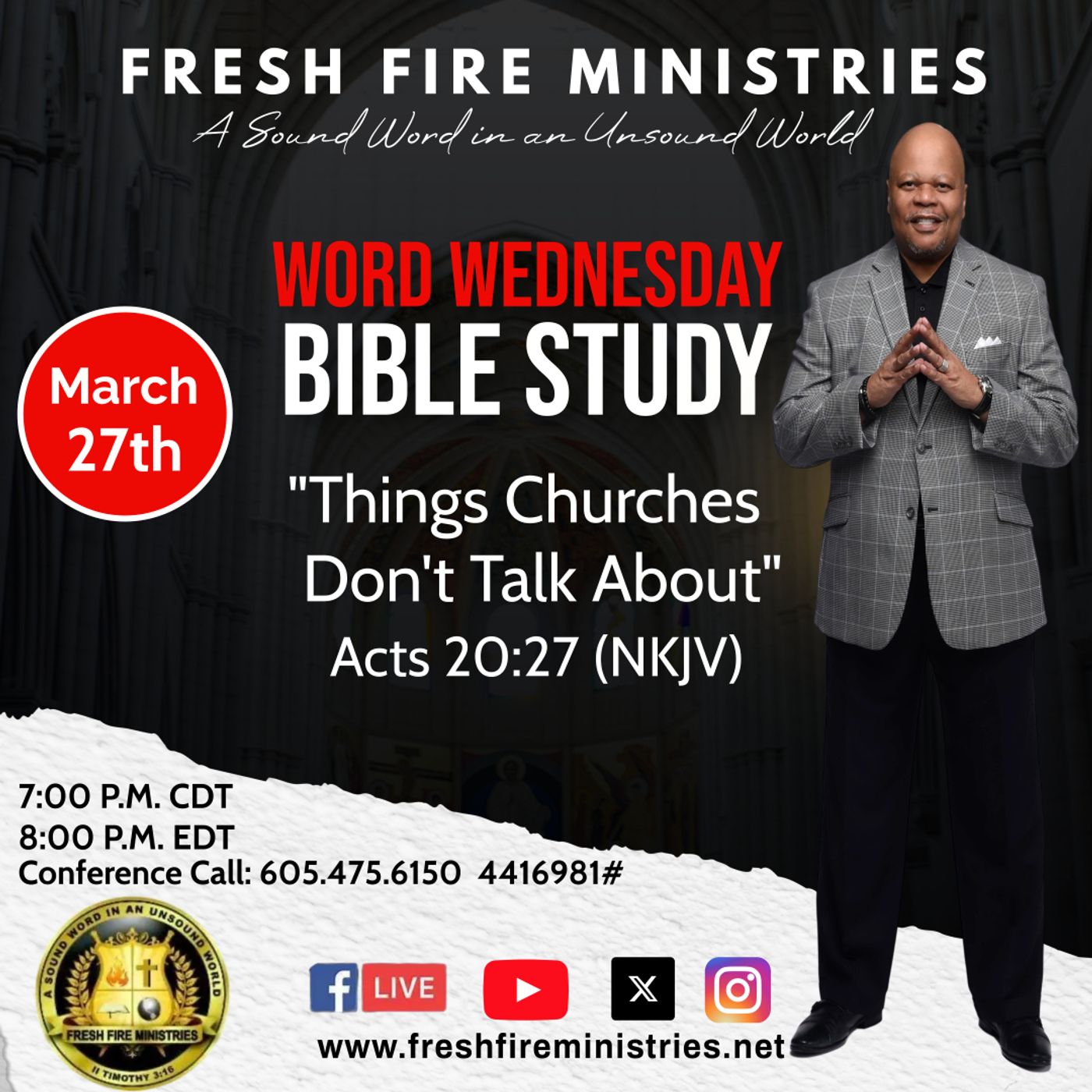 Word Wednesday Bible Study "Things Churches Don't Talk About" Acts 20:27 (NKJV) episode artwork